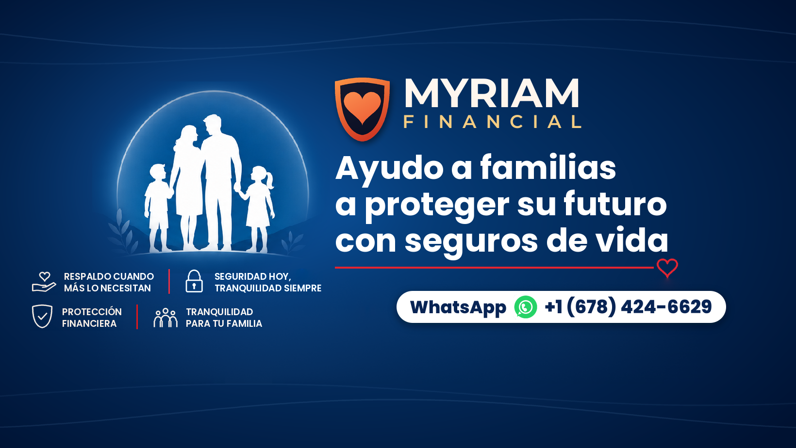Portada de Myriam Financial: Ayudo a familias a proteger su futuro con seguros de vida, WhatsApp +1 (678) 424-6629